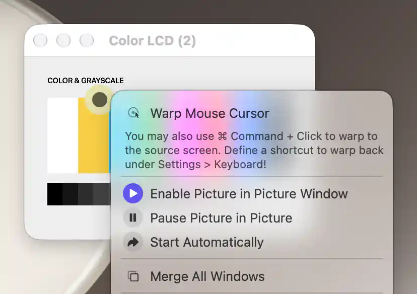 Native PiP context menu over Color LCD 2 showing Merge All Windows with two active PiP configurations