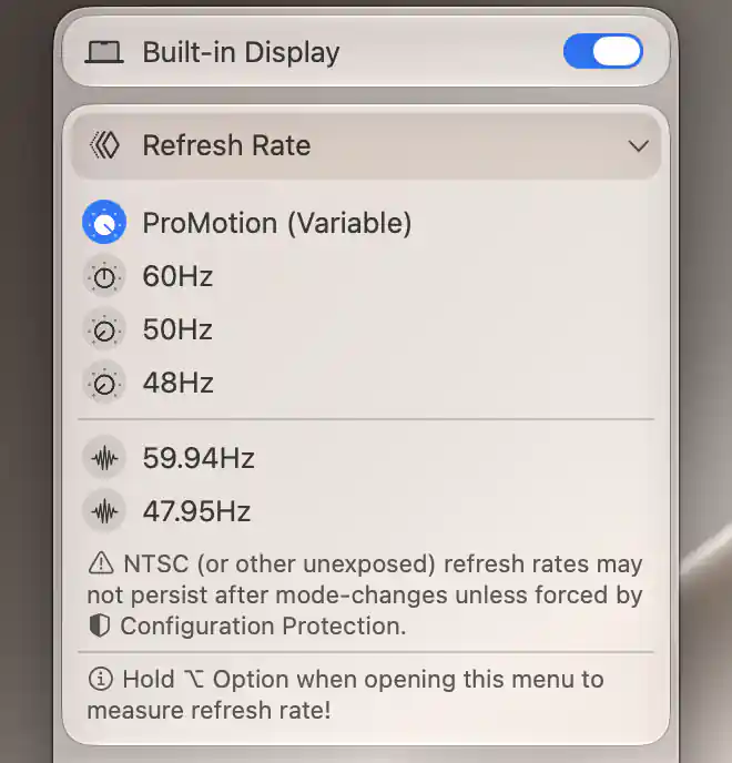 Built-in Display Refresh Rate menu with ProMotion selected, fixed rates and an Option-key reporting hint