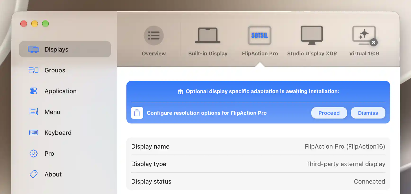Optional resolution adaptation for FlipAction Pro with Proceed and Dismiss