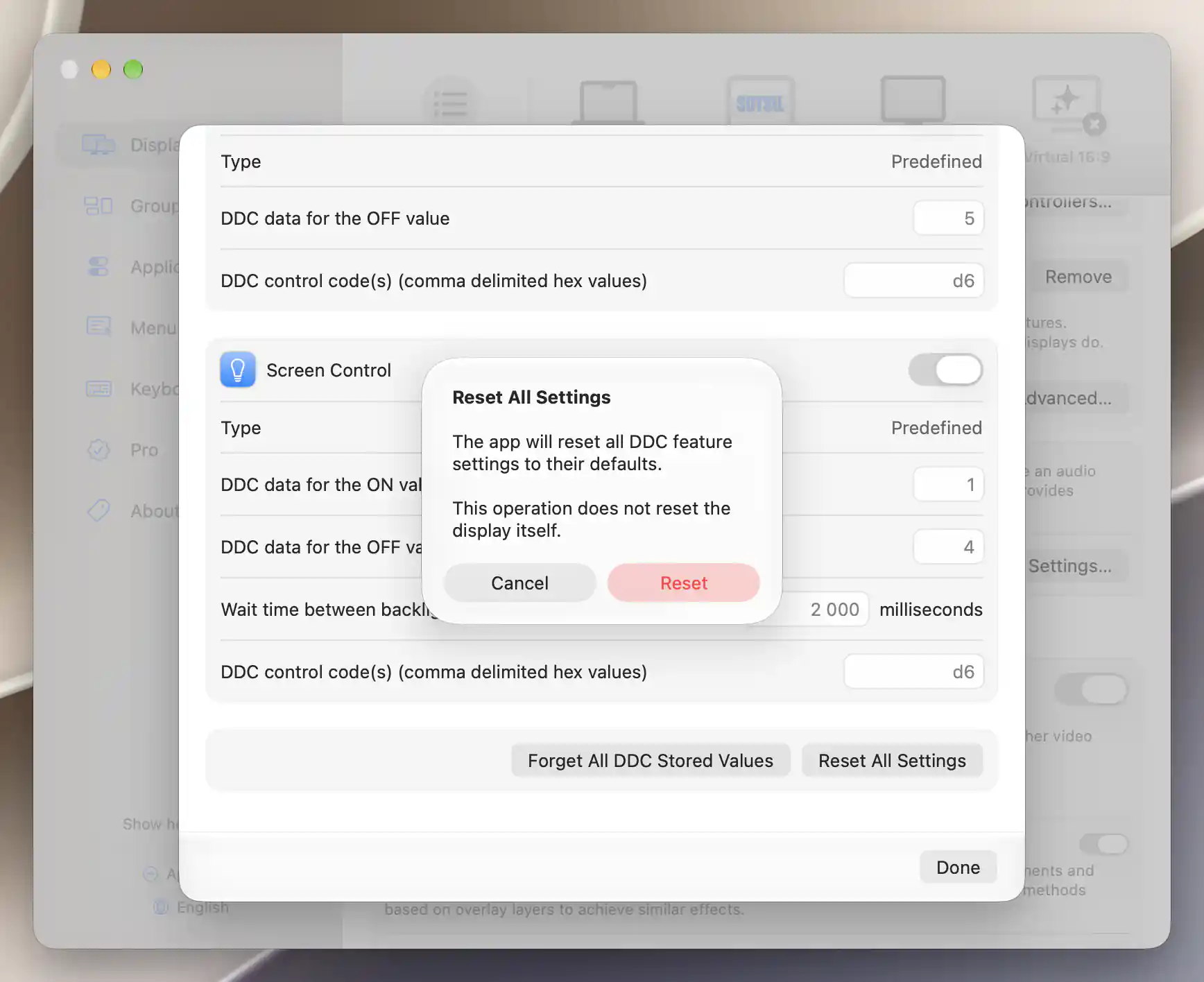 Confirmation explaining the reset of DDC feature settings