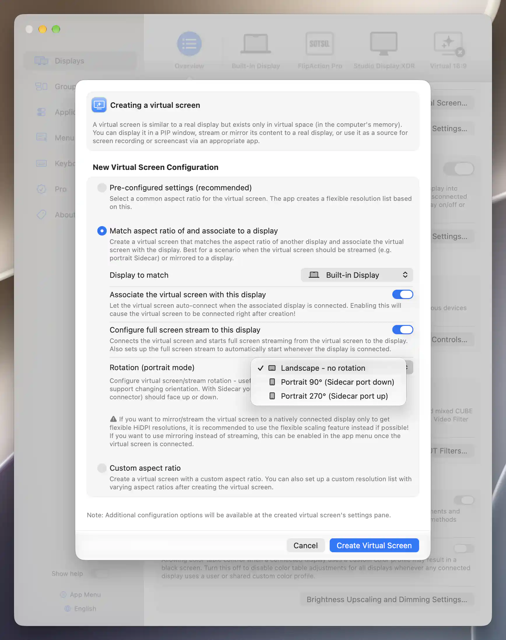 Built-in Display matched virtual-screen form with association and streaming enabled and all three rotation choices