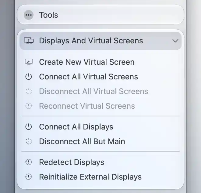 Attached Tools menu showing Displays And Virtual Screens and the enabled Reinitialize External Displays action