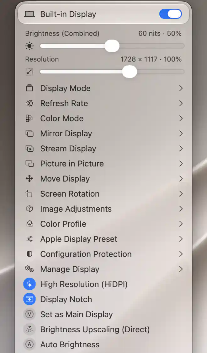 Built-in Display attached menu showing the available Brightness Upscaling (Direct) action